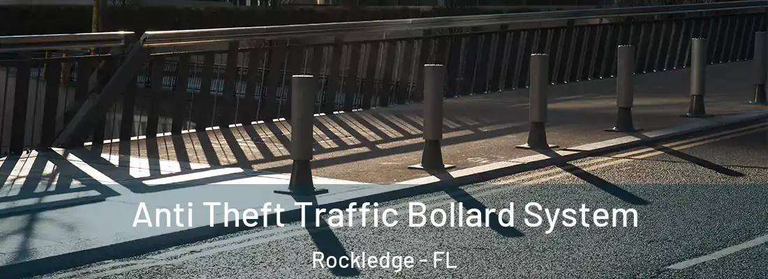 Anti Theft Traffic Bollard System Rockledge - FL