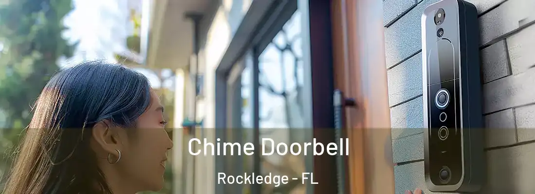 Chime Doorbell Rockledge - FL