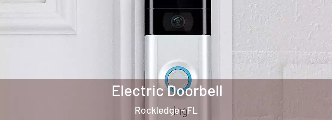 Electric Doorbell Rockledge - FL