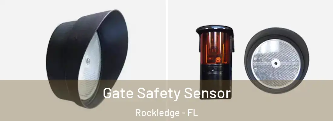 Gate Safety Sensor Rockledge - FL