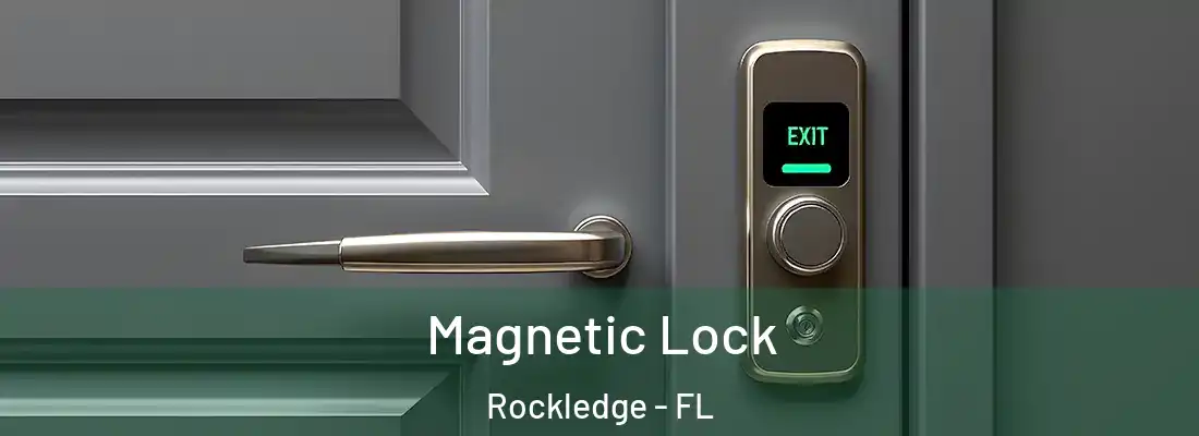 Magnetic Lock Rockledge - FL