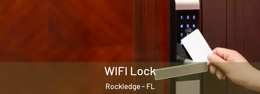 WIFI Lock Rockledge - FL
